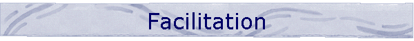 Facilitation