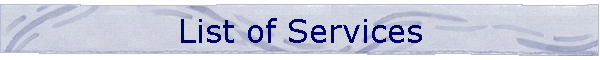 List of Services