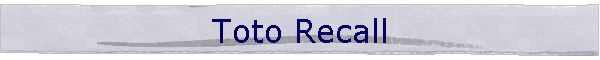 Toto Recall
